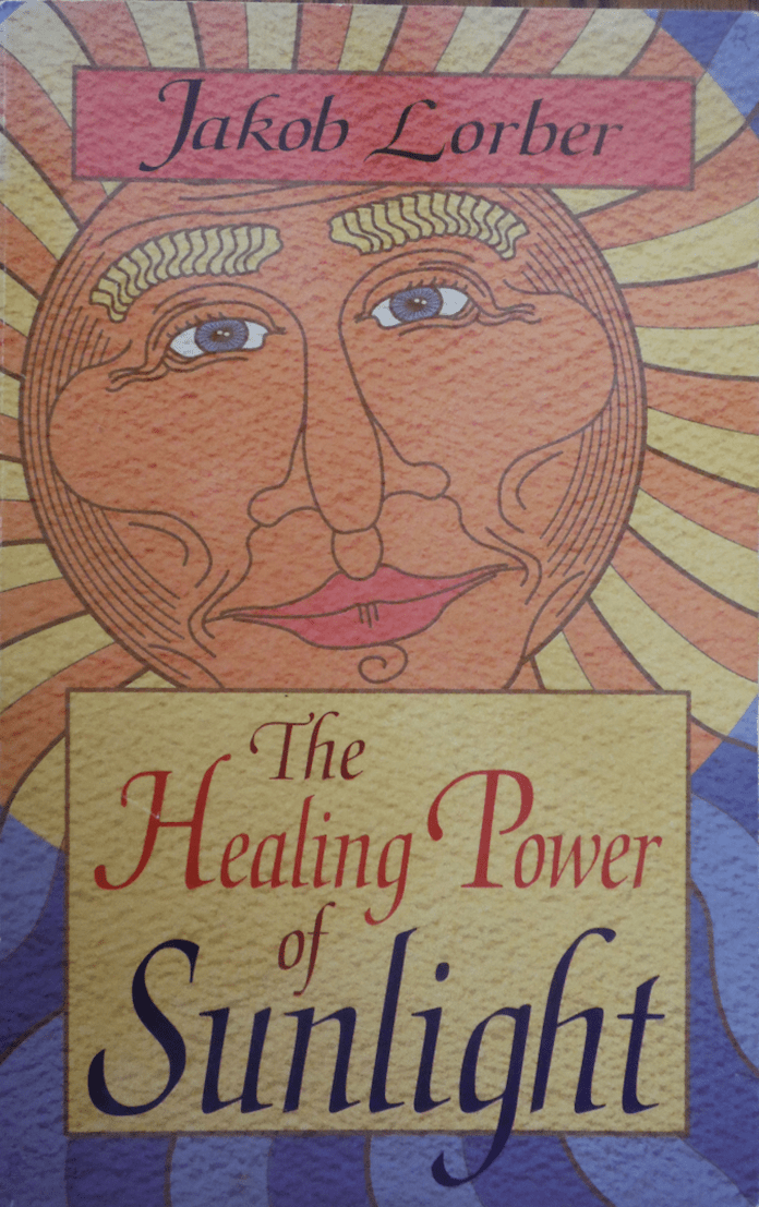 The Healing Power of Sunlight by Jakob Lorber